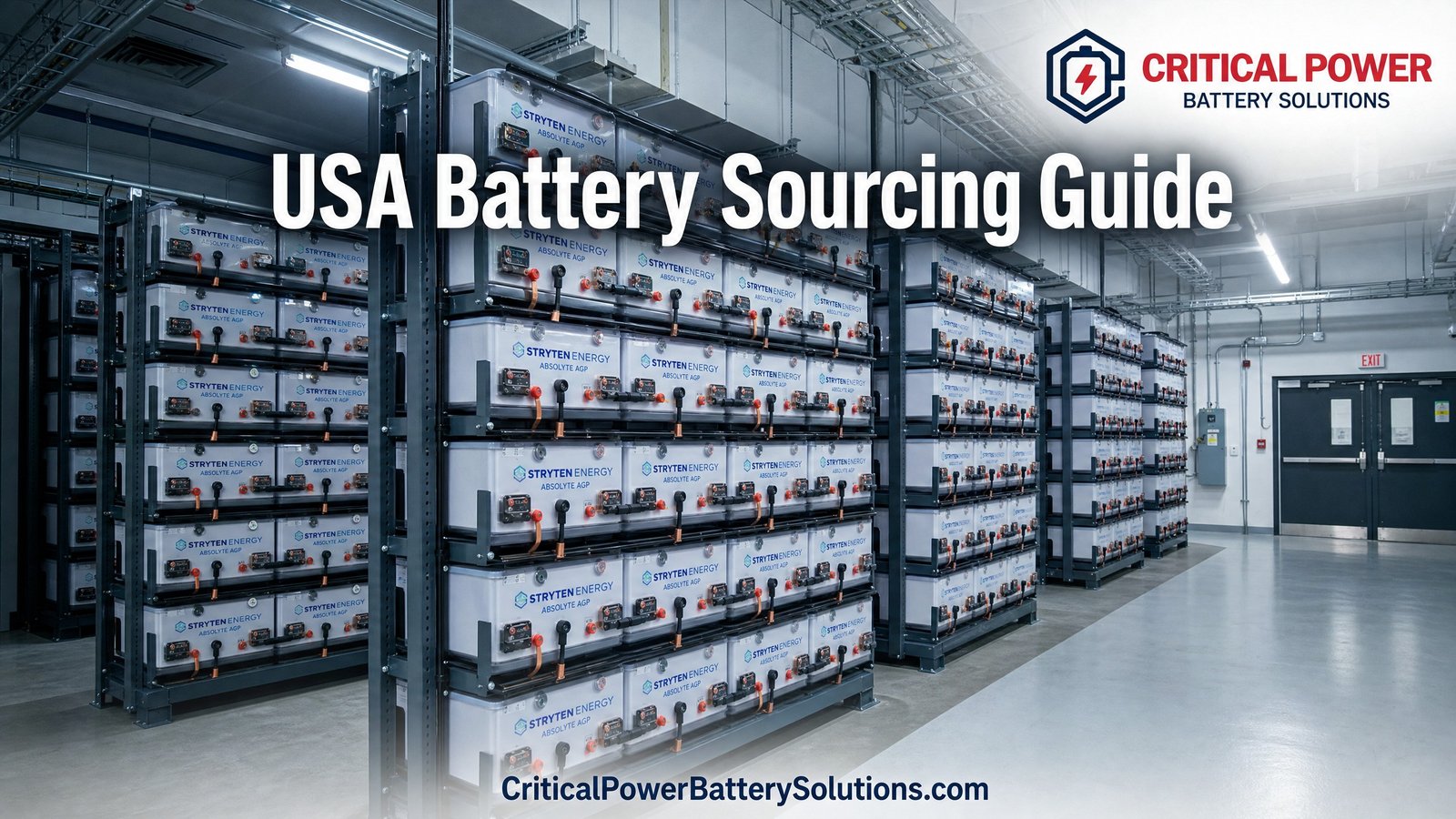 Made in USA Stryten Absolyte AGP battery strings in a federal facility battery room, illustrating Buy American Act battery procurement